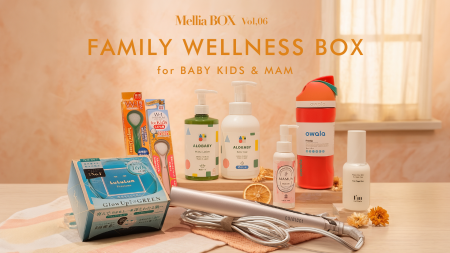 ウェルネスPR企画『Mellia BOX』第6弾は「FAMILY WELL ウェルネスPR企画『Mellia BOX』第6弾は「FAMILY WELL