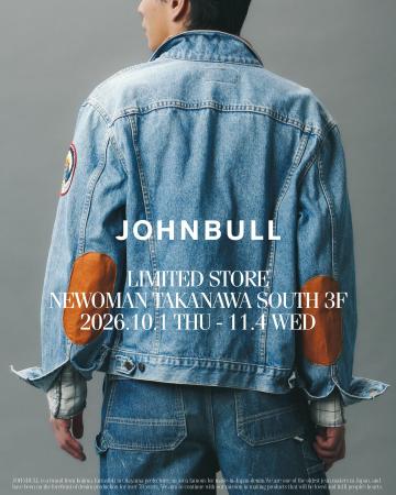 岡山のデニムブランド【JOHNBULL】のLIMITED STOREがN