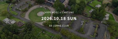 「［HYPEMOD］× CARTUNE」コラボイベントを10月18日（