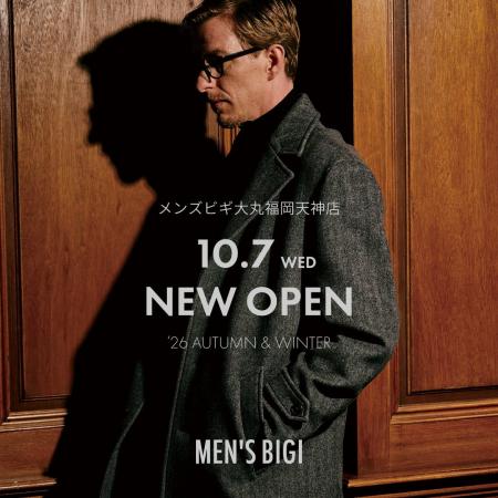 【MEN'S BIGI(メンズビギ)】10月7日(水)「大丸福岡天