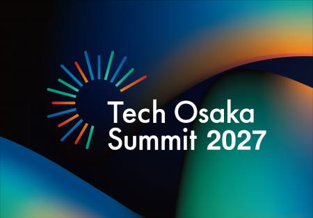 【登壇スタートアップ募集】「Tech Osaka Award 2027 【登壇スタートアップ募集】「Tech Osaka Award 2027