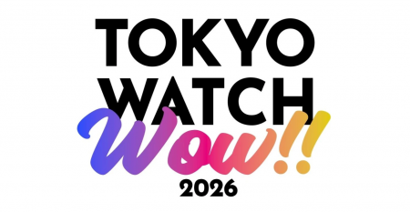 【出展ブランド決定】TOKYO WATCH WOW!! 2026に60を超
