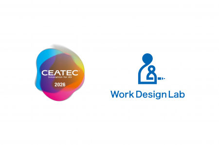 Work Design LabがCEATEC 2026「コミュニケーションラ Work Design LabがCEATEC 2026「コミュニケーションラ
