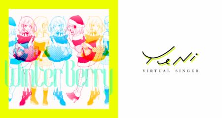 バーチャルシンガー“YuNi” 、2nd Single「Winter Berr