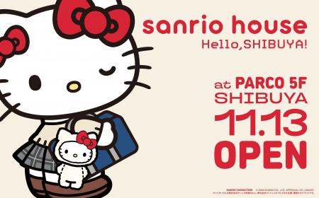 【sanrio house(サンリオハウス)】都内2店舗目となる
