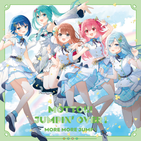 MORE MORE JUMP！ 9th Single「MOTTO!!!/JUMPIN’ OVER