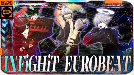 9TY-SiCK'S 1stSingle「INFiGHiT EUROBEAT (feat. mo