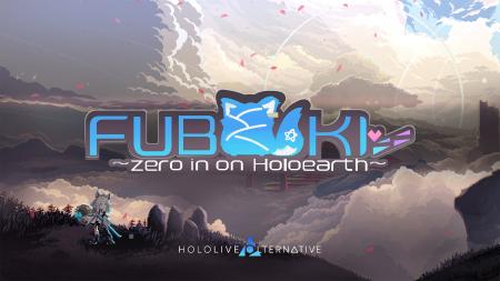 『FUBUKI ～zero in on Holoearth～』“Steam Next Fes