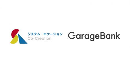 ガレージバンク、システム・ロケーションと資本業務提