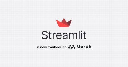 Morph、Streamlitアプリのデプロイに対応―安全な社内