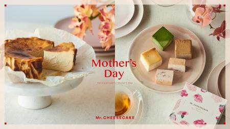 Mr. CHEESECAKEから母の日限定商品が登場！フレッシュ