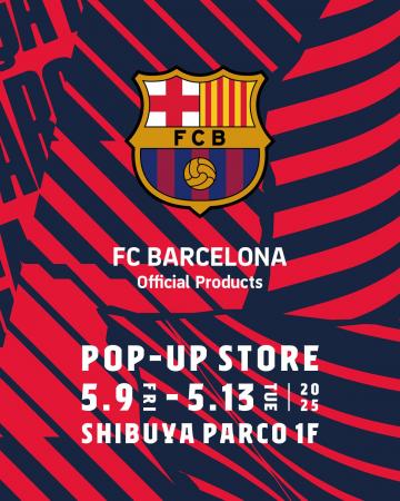 BARCA OFFICIAL LICENSED POP-UP STOREが渋谷パルコで