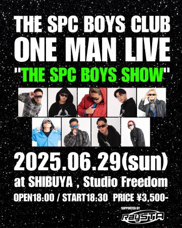 THE SPC BOYS CLUB、待望の初ワンマンライブ開催決定
