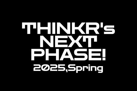 THINKR、新体制で初の戦略発表　7つの新規プロジェク