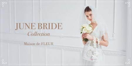 【Maison de FLEUR】『花嫁に贈る幸せのギフト』をテ