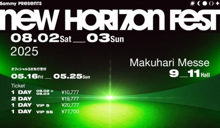 「Sammy presents NEW HORIZON FEST」第３弾アーティ