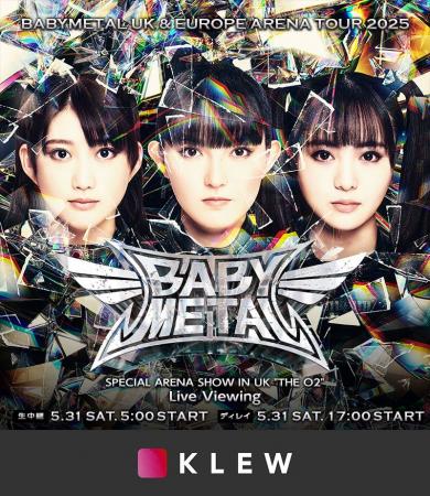BABYMETALのライブ・ビューイング体験がKLEWで進化！