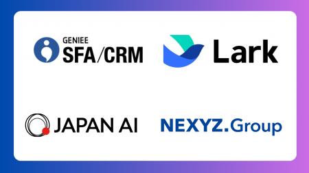 Lark Japan、ジーニー、JAPAN AI、NEXYZ.Groupの4社が