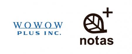 株式会社WOWOWプラス、ノウタス株式会社と戦略的パー