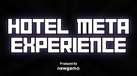 宿泊施設特化のメタバース！「Hotel Meta Experience