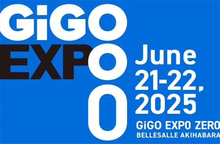 【第二弾情報解禁！】大型イベント「GiGO EXPO ZERO」