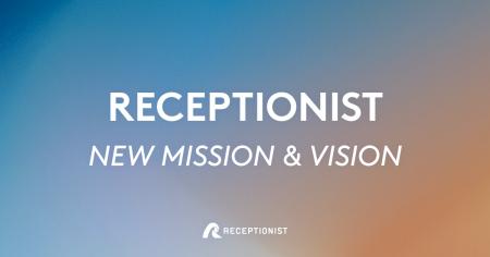 RECEPTIONIST、新ミッション・ビジョンを策定 ―『ビ RECEPTIONIST、新ミッション・ビジョンを策定 ―『ビ
