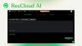 RecCloud、AI動画生成ツールを大幅アップデート RecCloud、AI動画生成ツールを大幅アップデート