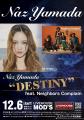 沖縄シンガーNaz Yamada「Destiny」9.24 Release 同 沖縄シンガーNaz Yamada「Destiny」9.24 Release 同