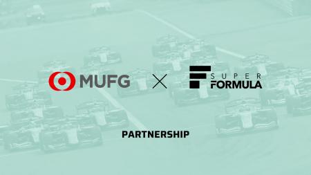 SUPER FORMULAと三菱UFJ銀行がパートナーシップを締結 SUPER FORMULAと三菱UFJ銀行がパートナーシップを締結