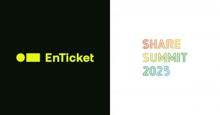 「SHARE SUMMIT 2025」の公式チケットを、エンチケに 「SHARE SUMMIT 2025」の公式チケットを、エンチケに