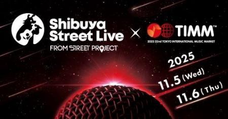 「Shibuya Street Live×TIMM 「Shibuya Street Live×TIMM