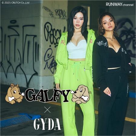 ”懐かしいのに新しい”「GYDA(ジェイダ)」×「GALFY( ”懐かしいのに新しい”「GYDA(ジェイダ)」×「GALFY(