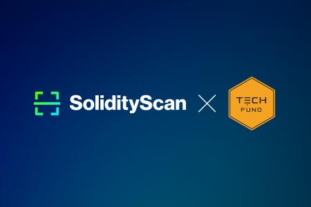 TECHFUND、静的解析ツール「SolidityScan」との連携を TECHFUND、静的解析ツール「SolidityScan」との連携を