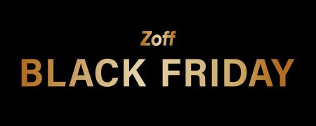 メガネブランド「Zoff BLACK FRIDAY」ブラックフライ メガネブランド「Zoff BLACK FRIDAY」ブラックフライ