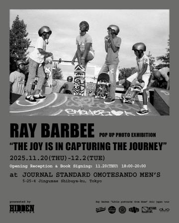 RAY BARBEE Pop Up Photo ExhibitionがJOURNAL STANDA RAY BARBEE Pop Up Photo ExhibitionがJOURNAL STANDA