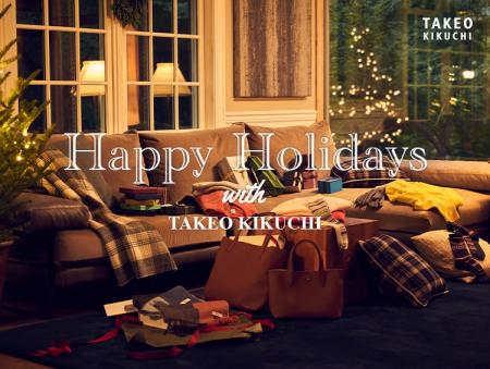 【TAKEO KIKUCHI】大切な人と過ごすひと時を。ホリデ 【TAKEO KIKUCHI】大切な人と過ごすひと時を。ホリデ