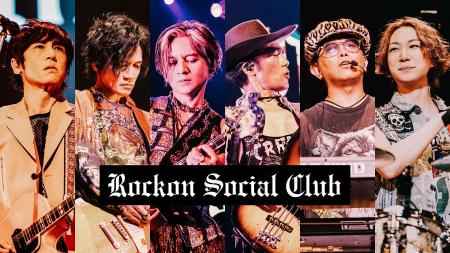 Rockon Social Club ×WOWOW 3カ月連続特集 最新ツア Rockon Social Club ×WOWOW 3カ月連続特集 最新ツア