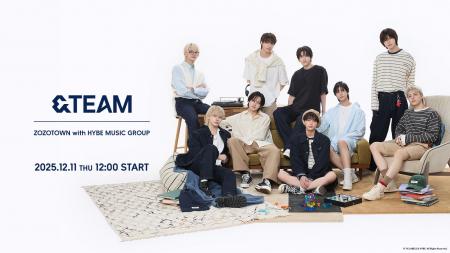 「ZOZOTOWN with HYBE MUSIC GROUP」第2弾!「&TEAM」 「ZOZOTOWN with HYBE MUSIC GROUP」第2弾!「&TEAM」