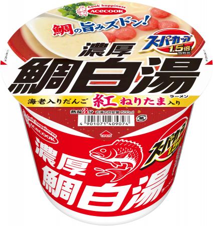スーパーカップ1.5倍 濃厚鯛白湯ラーメン 新発売 スーパーカップ1.5倍 濃厚鯛白湯ラーメン 新発売