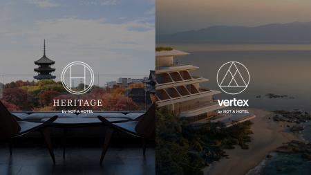 NOT A HOTEL初となるホテルブランド「HERITAGE」「ver NOT A HOTEL初となるホテルブランド「HERITAGE」「ver