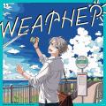【にじさんじ】甲斐田晴 2nd Mini Album「WEATHER」試 【にじさんじ】甲斐田晴 2nd Mini Album「WEATHER」試