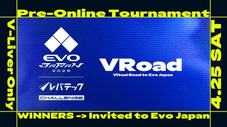 「EVO Japan 2026」 アバター対戦会ブース使用権をか 「EVO Japan 2026」 アバター対戦会ブース使用権をか