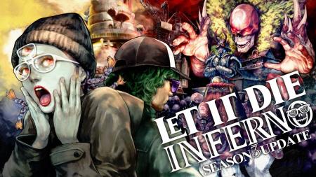 【LET IT DIE: INFERNO】シーズン3アップデート実施! 【LET IT DIE: INFERNO】シーズン3アップデート実施!