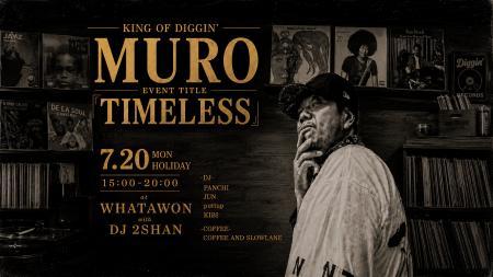KING OF DIGGIN' DJ MUROがWHATAWONに降臨。世代を超 KING OF DIGGIN' DJ MUROがWHATAWONに降臨。世代を超