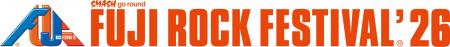 【フジテレビ】『FUJI ROCK FESTIVAL’26』日本最大級 【フジテレビ】『FUJI ROCK FESTIVAL’26』日本最大級