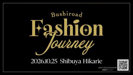 ブシロード初のファッションイベント『Bushiroad Fash ブシロード初のファッションイベント『Bushiroad Fash