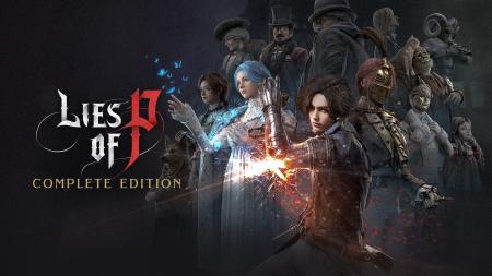 『Lies of P: コンプリート エディション』本日24時よ 『Lies of P: コンプリート エディション』本日24時よ