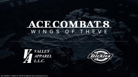 ACE COMBAT 8 と VALLEY APPAREL および Dickies(R) ACE COMBAT 8 と VALLEY APPAREL および Dickies(R)