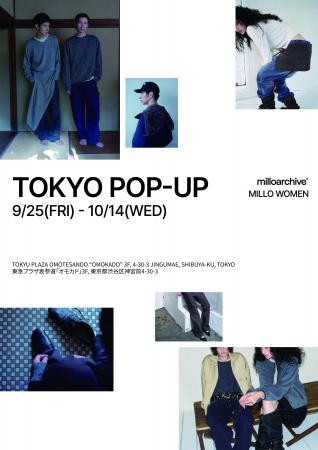 韓国発「milloarchive(ミロアーカイブ)」東京初POP-UP 韓国発「milloarchive(ミロアーカイブ)」東京初POP-UP