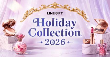 【LINEギフト】限定・先行商品がそろう「Holiday Coll 【LINEギフト】限定・先行商品がそろう「Holiday Coll